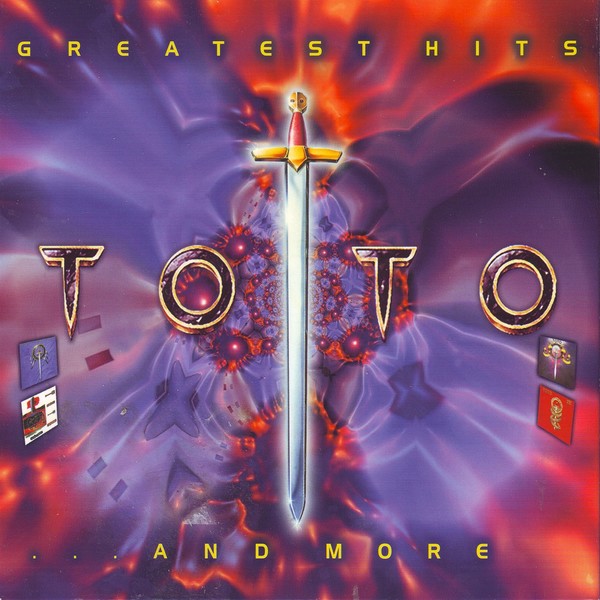 Toto - Greatest Hits...And More - 2002